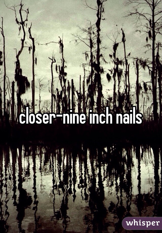 closer-nine inch nails