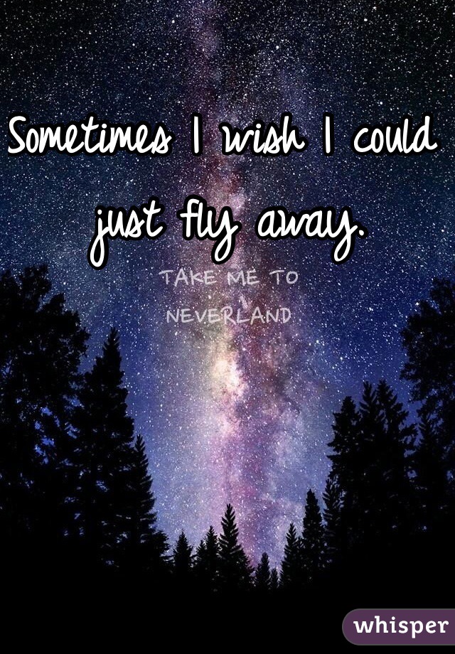 i wish i can fly