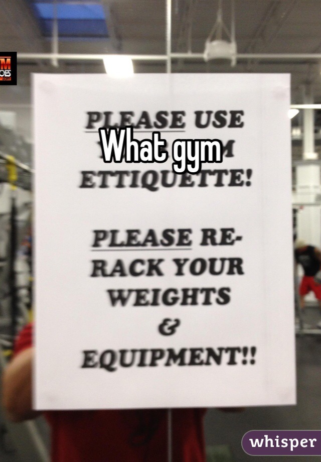 What gym