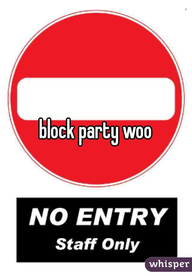 block party woo