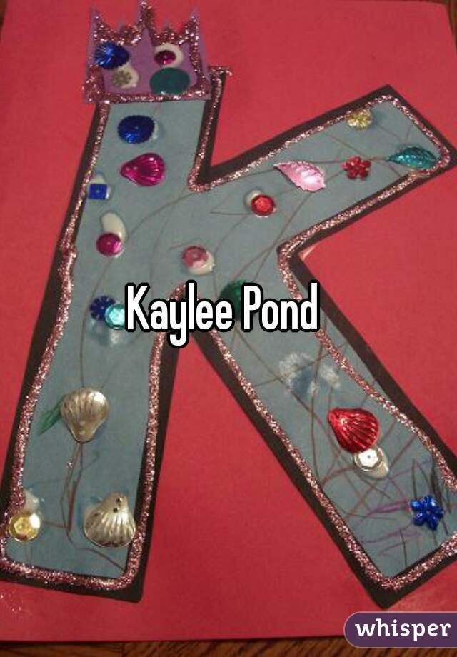 Kaylee Pond 