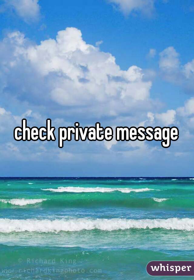 check private message