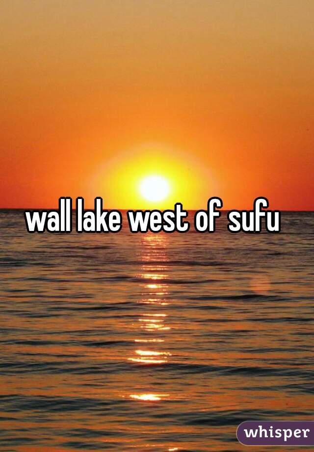 wall lake west of sufu 
