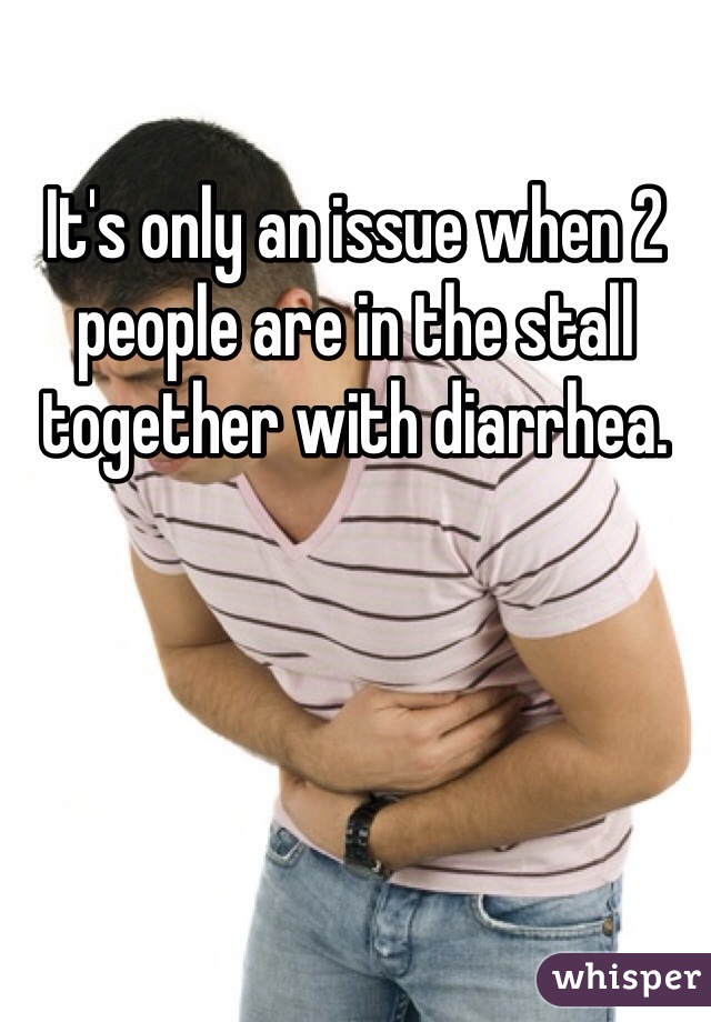 It's only an issue when 2 people are in the stall together with diarrhea.