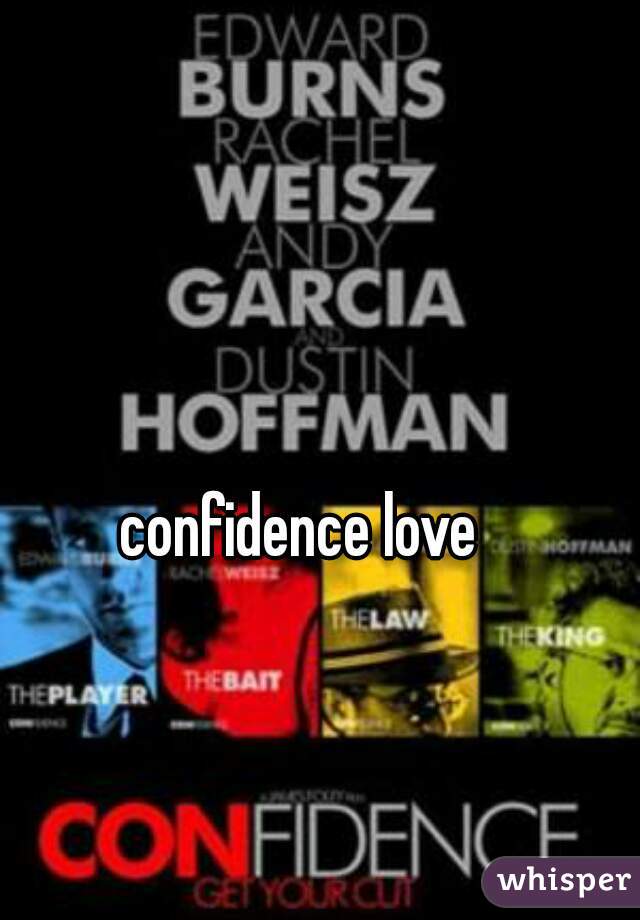 confidence love
