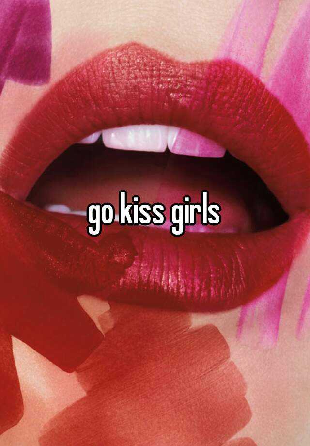 Go Kiss Girls 7998