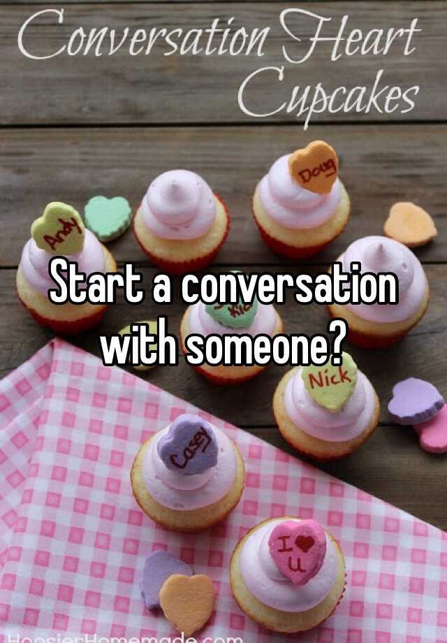 start-a-conversation-with-someone