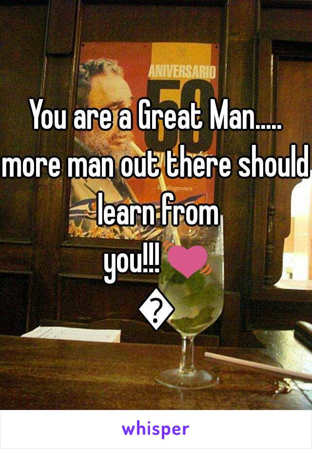 You are a Great Man.....
more man out there should learn from you!!!💓👍