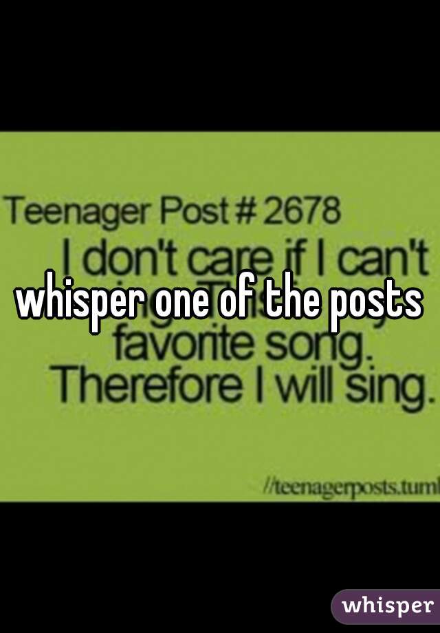 whisper one of the posts