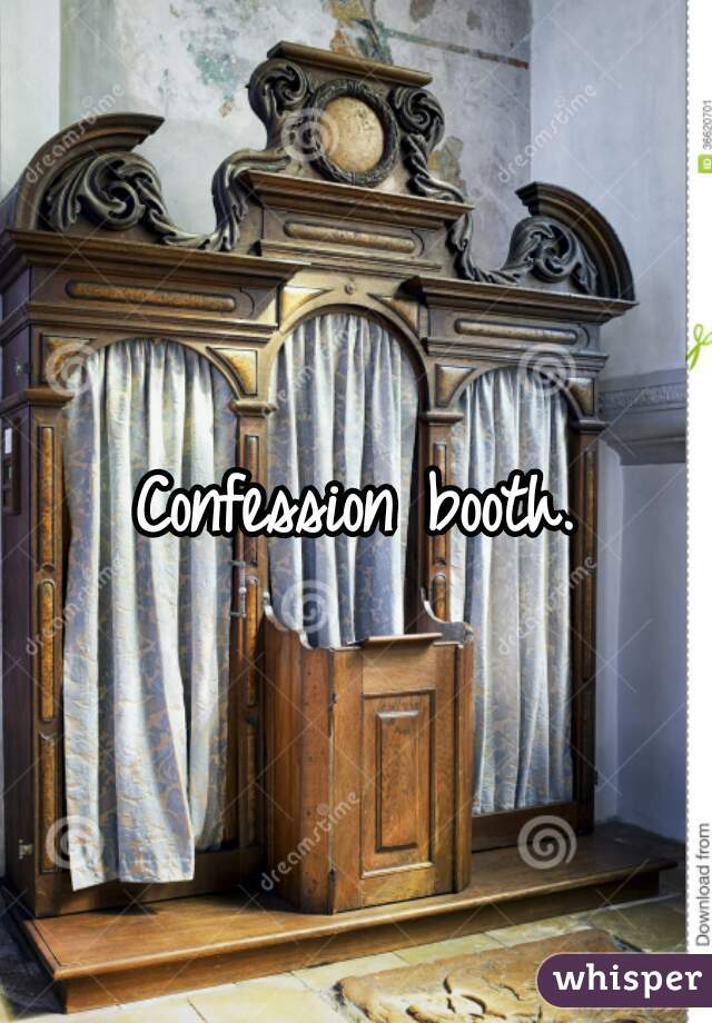 Confession booth.