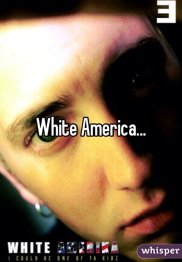 White America... 