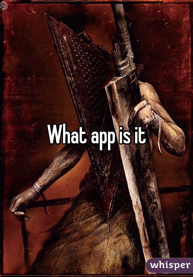 What app is it