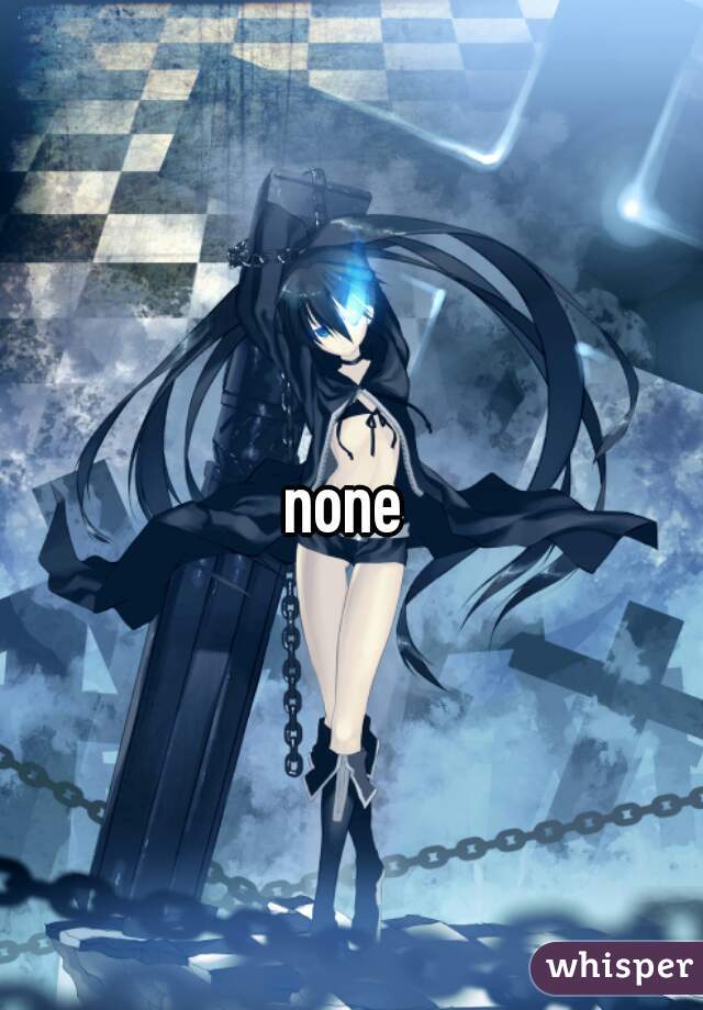 none 