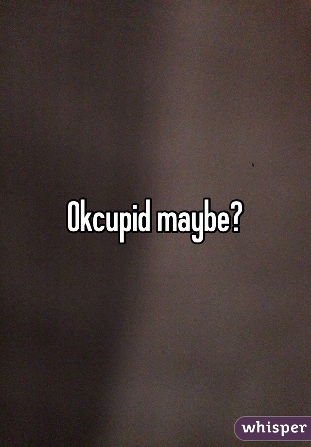 Okcupid maybe?