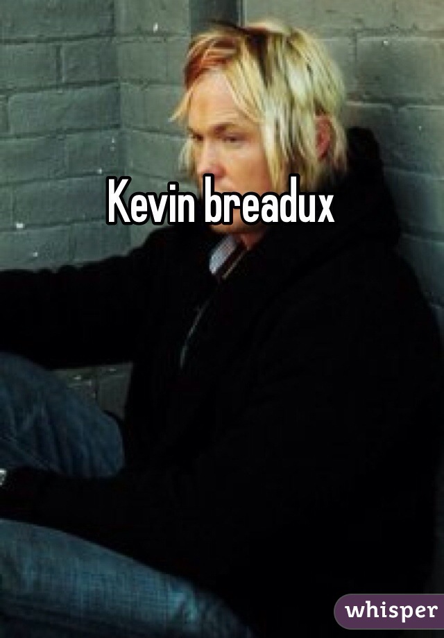 Kevin breadux
