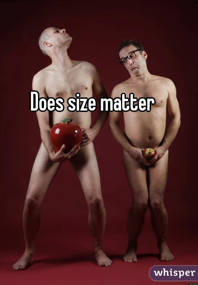 Does size matter