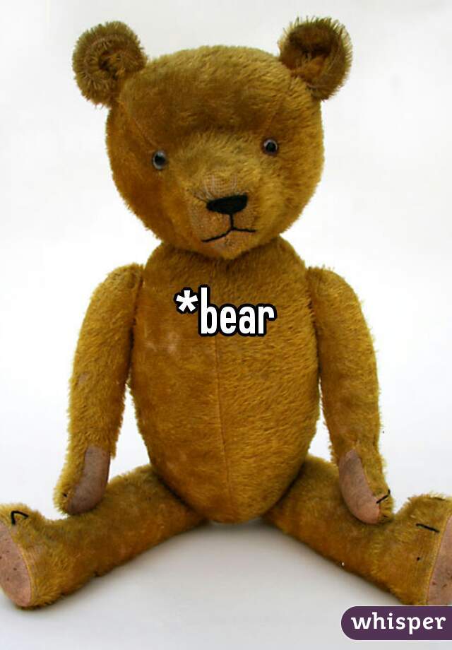 *bear