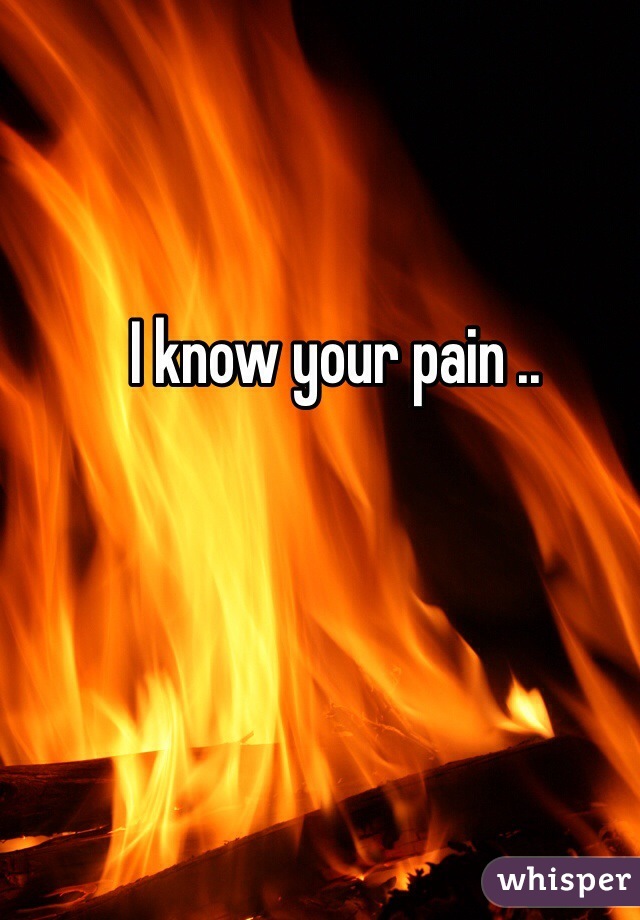 I know your pain .. 