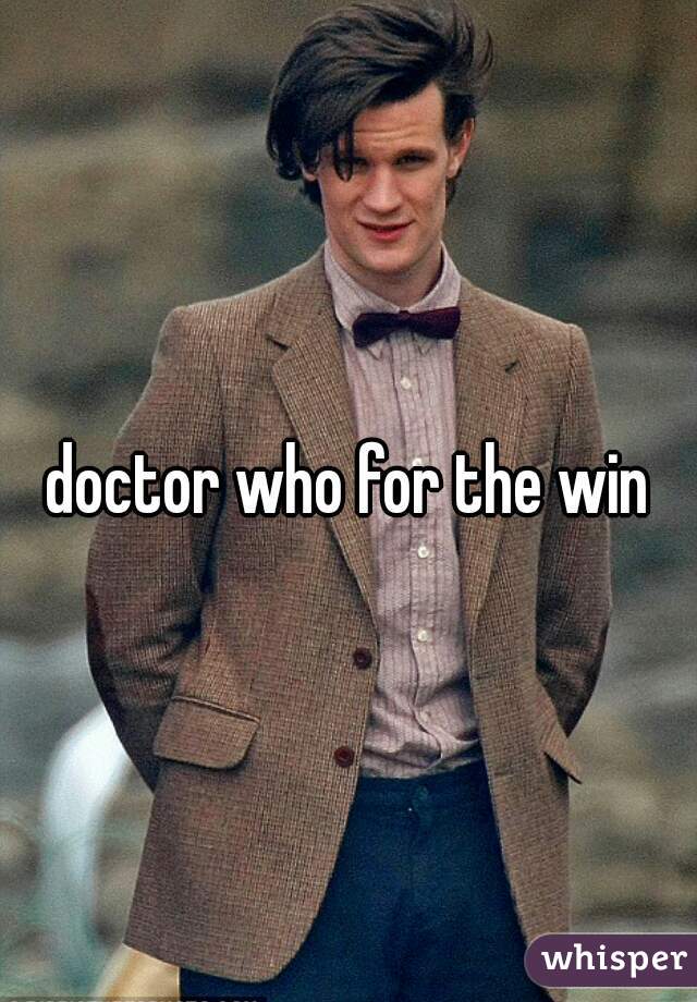 doctor who for the win