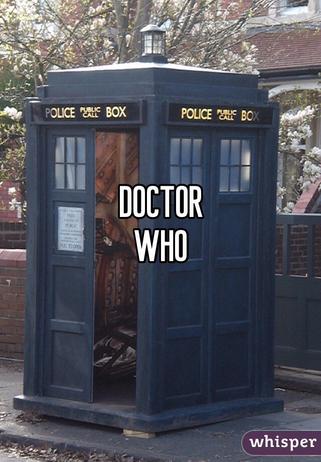 DOCTOR 
WHO