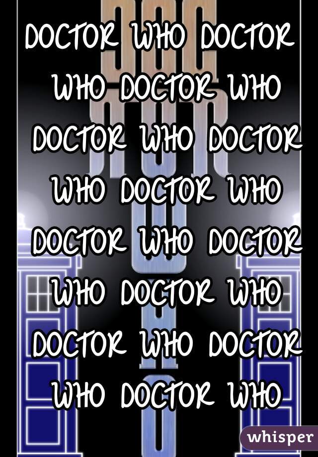 DOCTOR WHO DOCTOR WHO DOCTOR WHO DOCTOR WHO DOCTOR WHO DOCTOR WHO DOCTOR WHO DOCTOR WHO DOCTOR WHO DOCTOR WHO DOCTOR WHO DOCTOR WHO