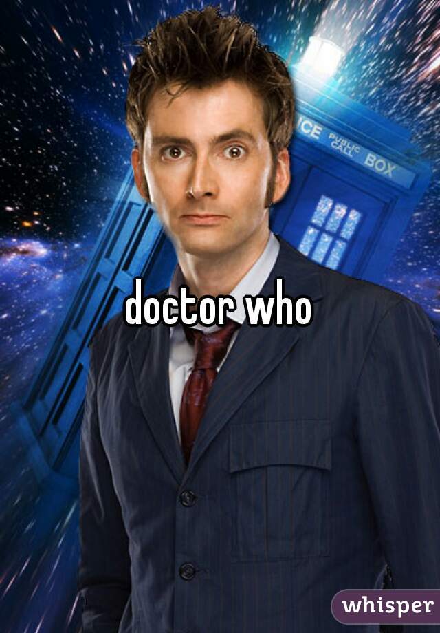 doctor who