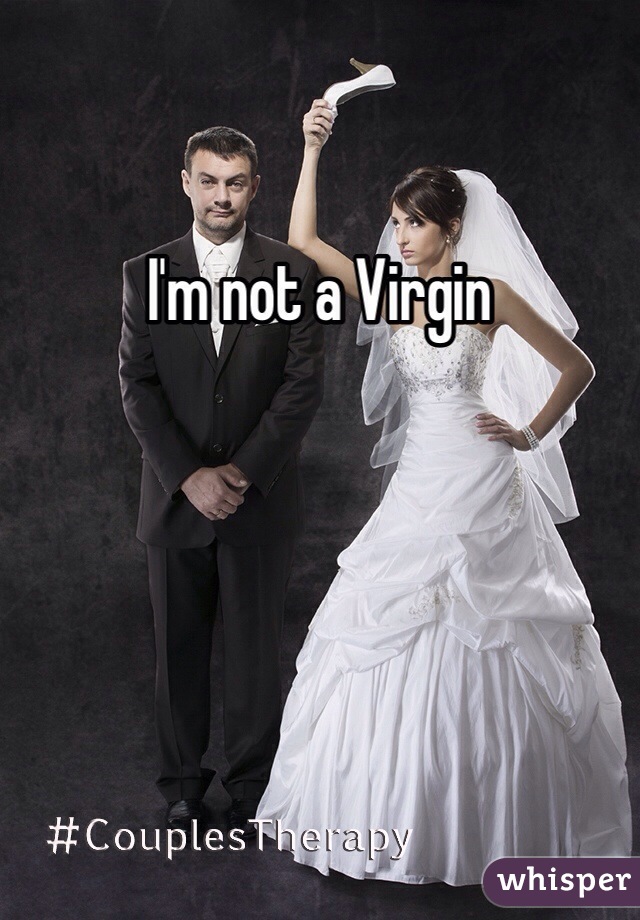 I'm not a Virgin
