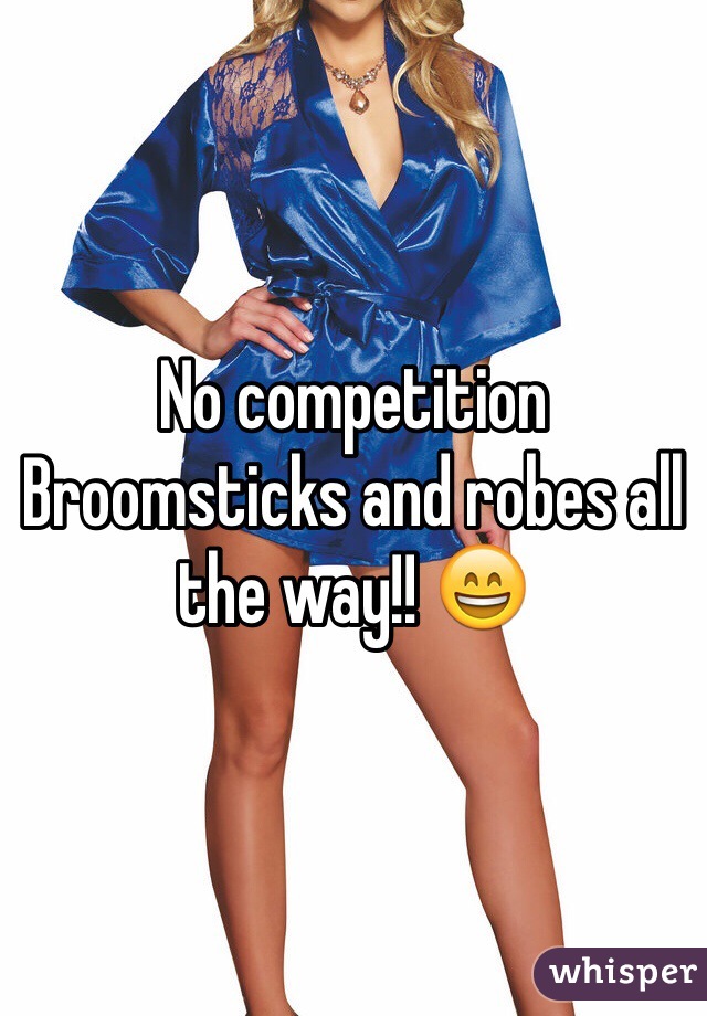 No competition Broomsticks and robes all the way!! 😄