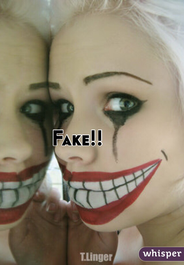 Fake!!