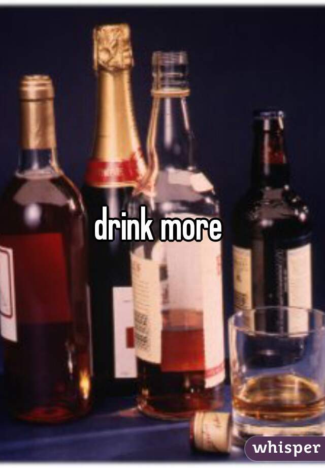 drink more 