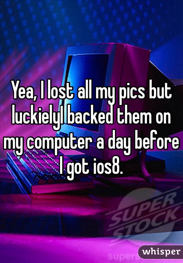 Yea, I lost all my pics but luckielyI backed them on my computer a day before I got ios8.