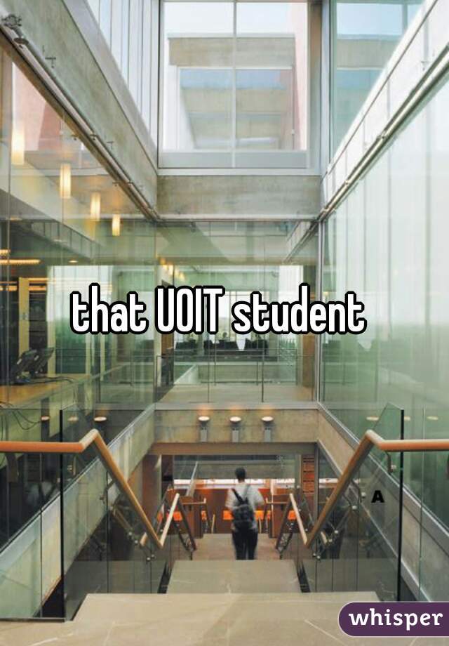 that UOIT student 