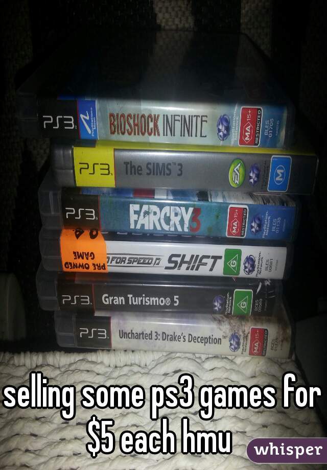 selling some ps3 games for $5 each hmu  