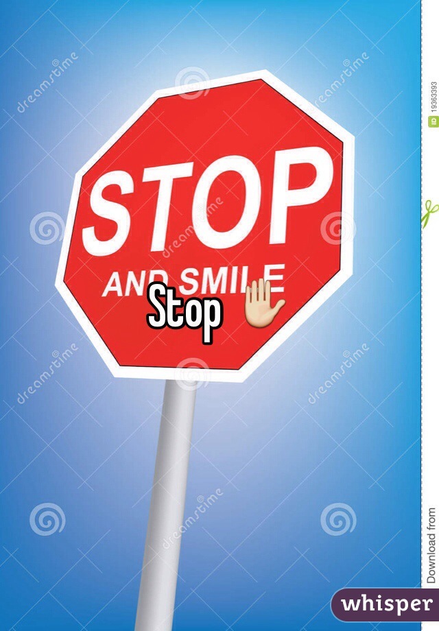 Stop ✋