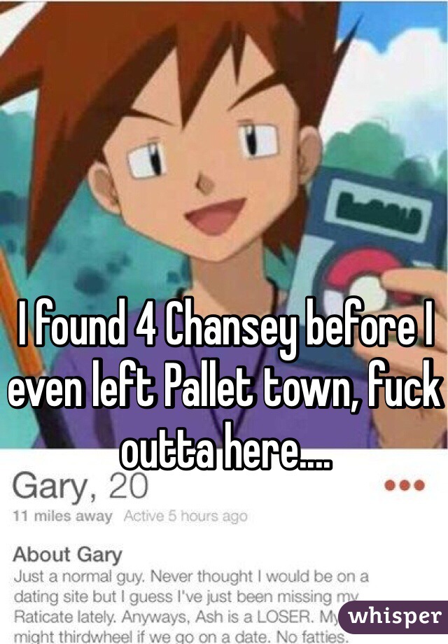 I found 4 Chansey before I even left Pallet town, fuck outta here....