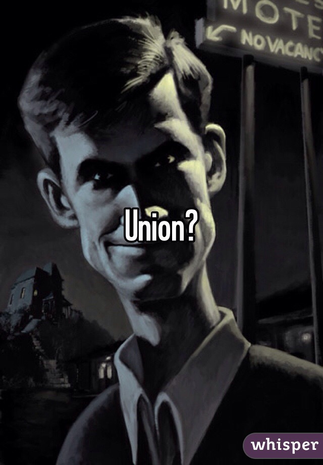 Union?