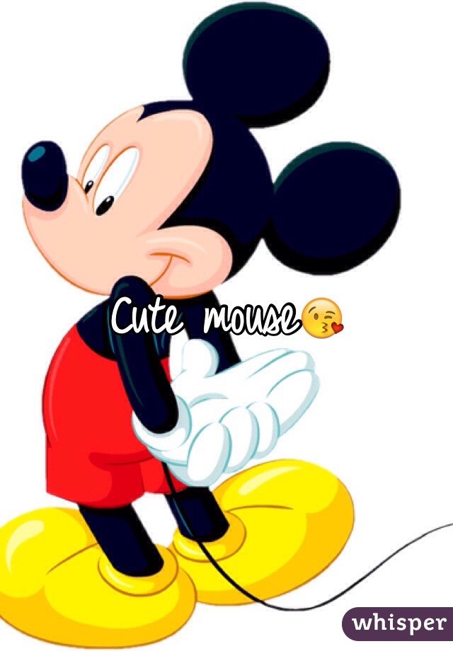 Cute mouse😘