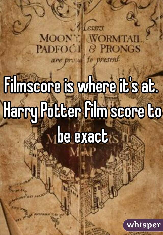Filmscore is where it's at. Harry Potter film score to be exact