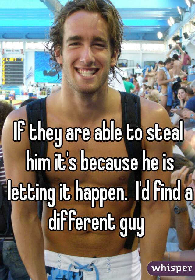 If they are able to steal him it's because he is letting it happen.  I'd find a different guy  