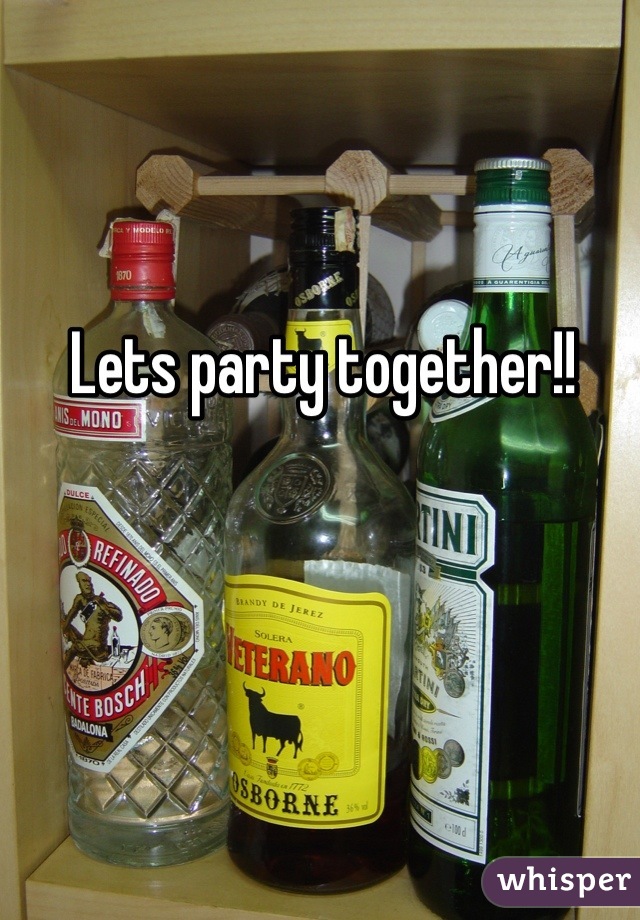 Lets party together!!