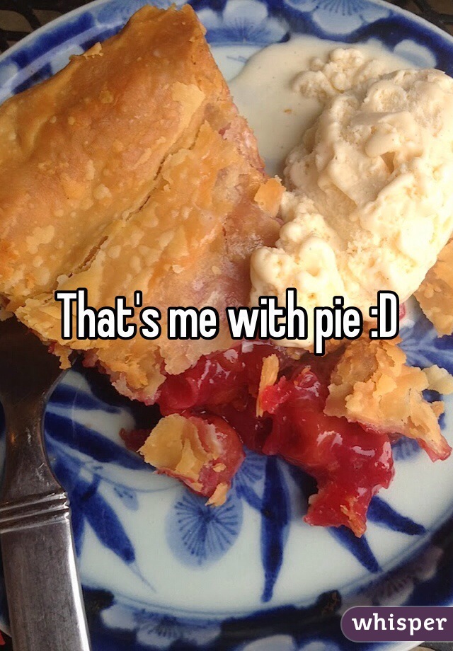That's me with pie :D