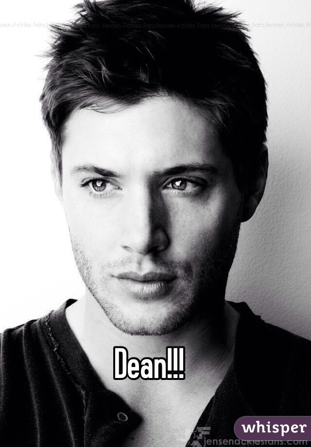 Dean!!!