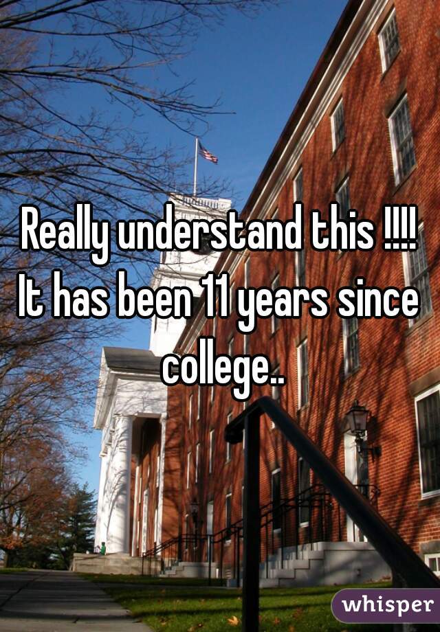 Really understand this !!!!


It has been 11 years since college..