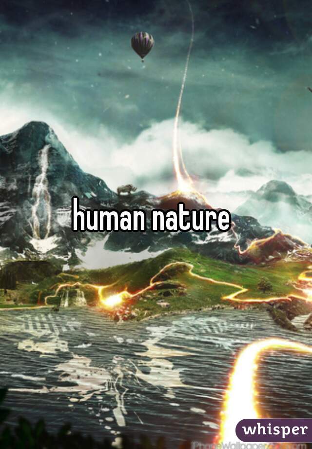 human nature 