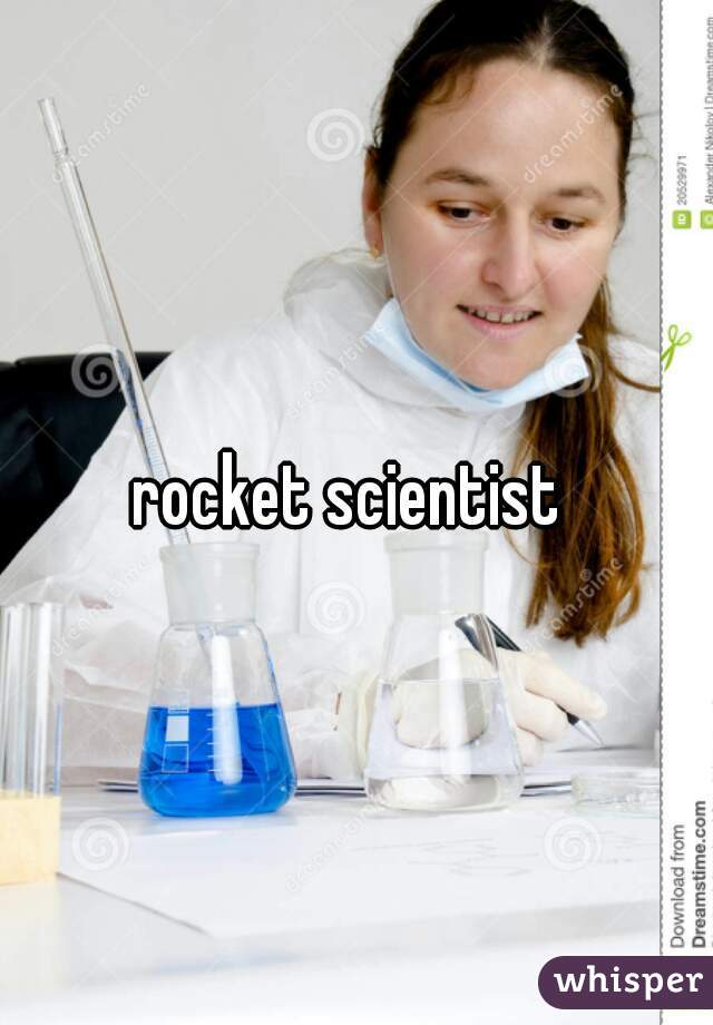 rocket scientist 