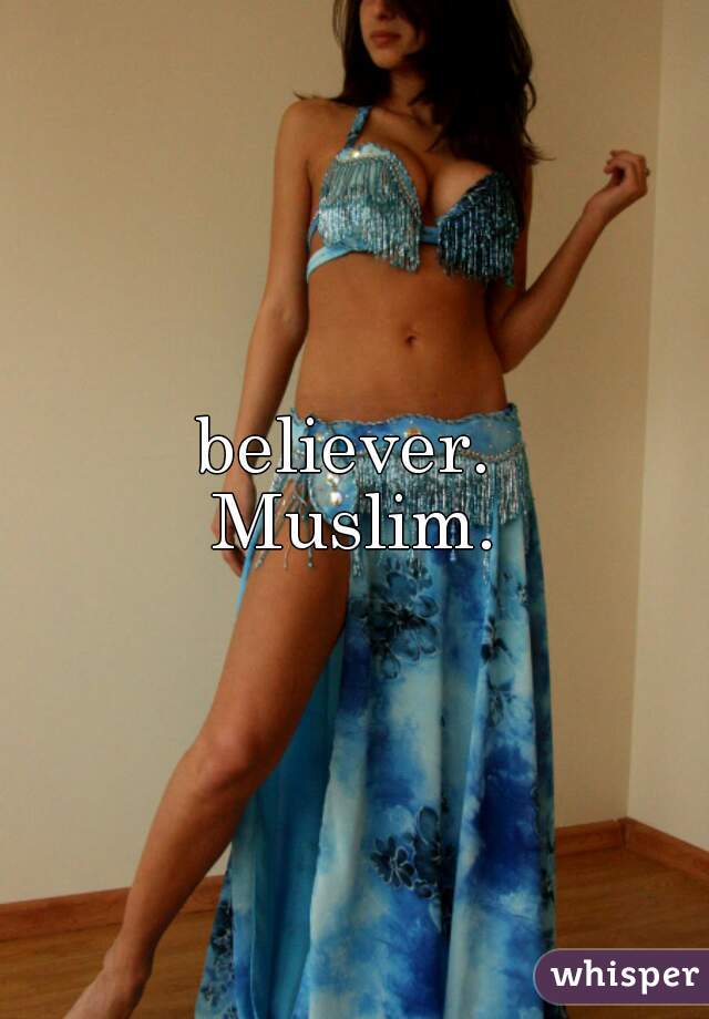 believer. 
Muslim.