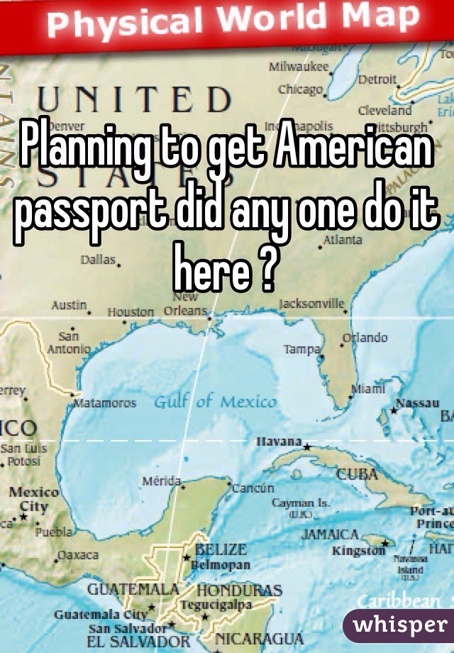 Planning to get American passport did any one do it here ?
