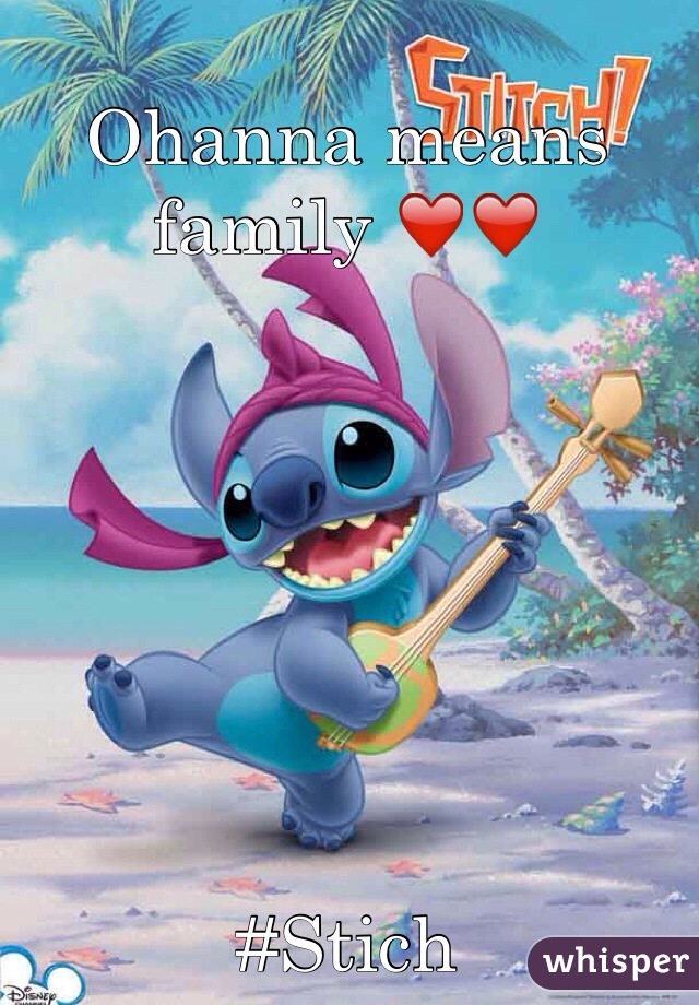 Ohanna means family ❤️❤️ 







#Stich 
