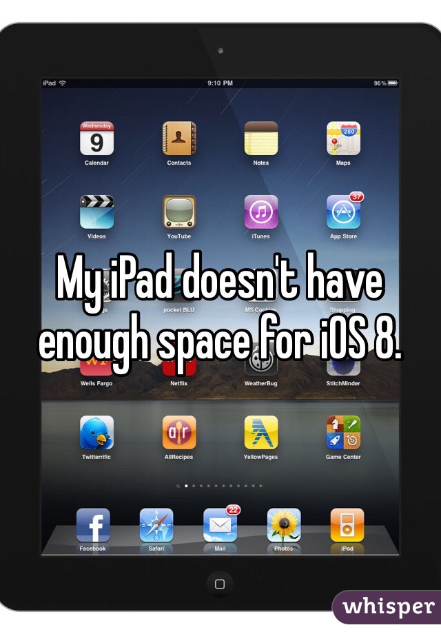 My iPad doesn't have enough space for iOS 8.