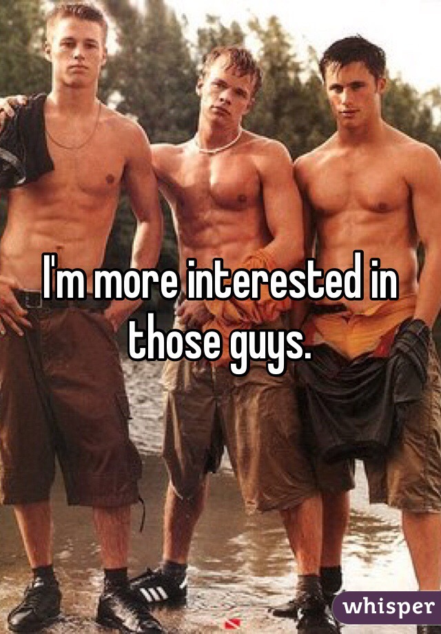 I'm more interested in those guys.